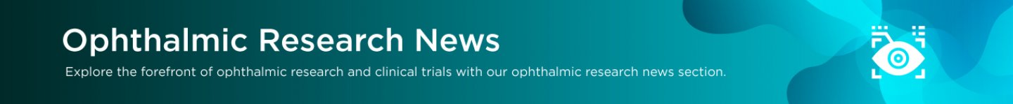 Ophthalmic Research News